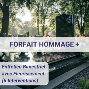 Entretien et fleurissement bimestriel sépulture et pierres tombales dans les Bouches-du-Rhône et le Vaucluse-Forfait-Hommage+