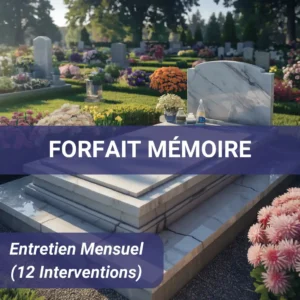 Entretien mensuel de sépultures et pierres tombales dans les Bouches-du-Rhône et le Vaucluse-Forfait-Mémoire.